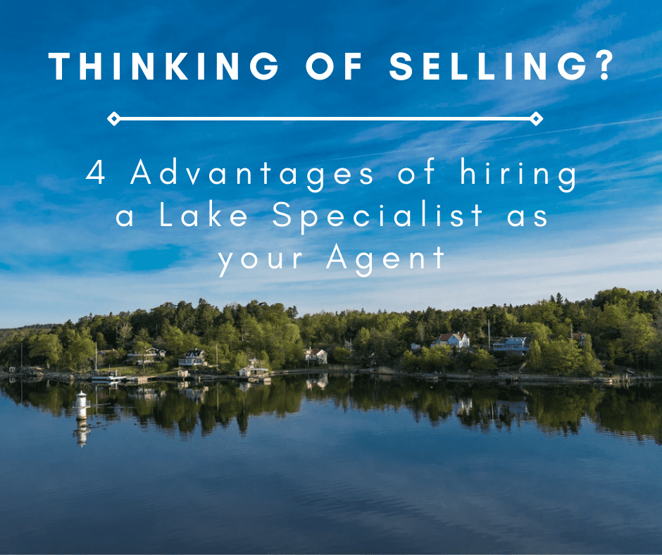 Why you need a Lake specialist as your realtor