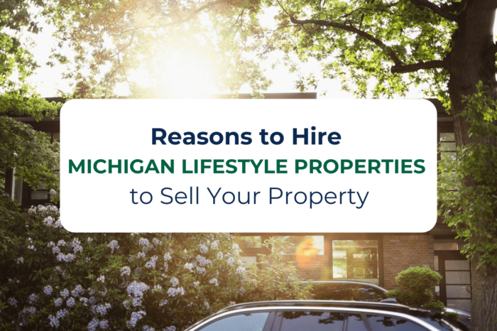 Reasons-to-Hire-Michigan-Lifestyle-Properties